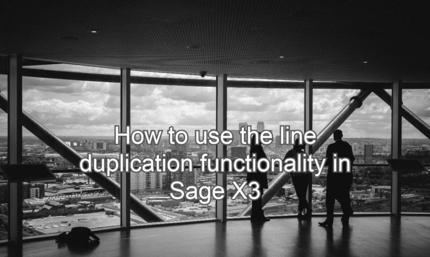 line duplication functionality in Sage X3