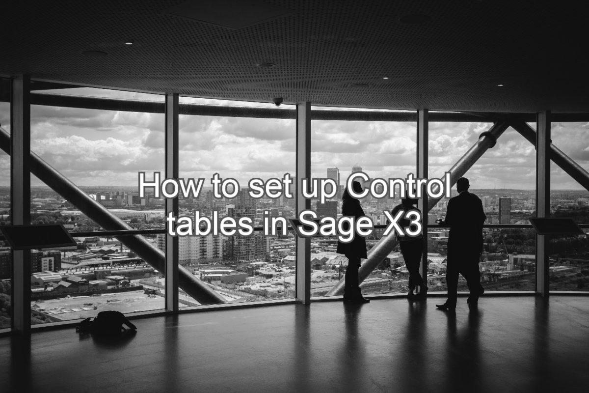 Control tables in Sage X3