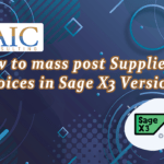How to mass post Supplier BP invoices in Sage X3 Version 12