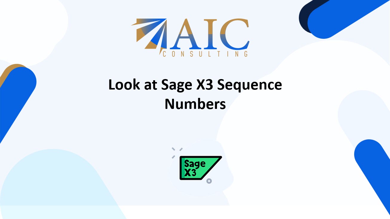 look at sequence numbers in Sage X3