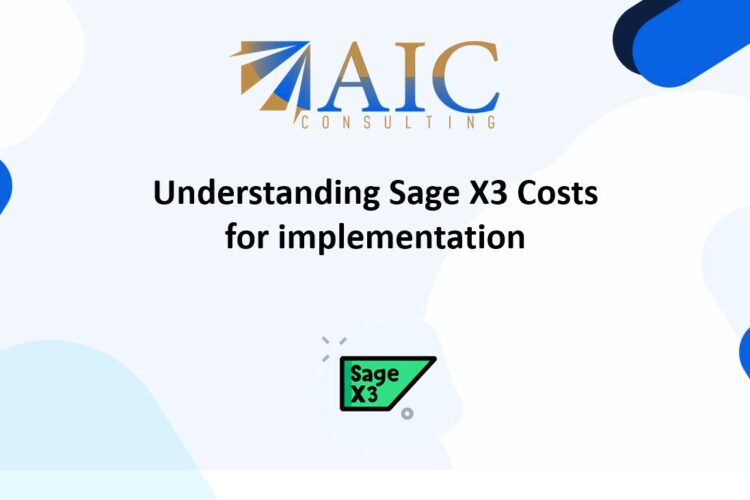 Understanding Sage X3 Costs for implementation